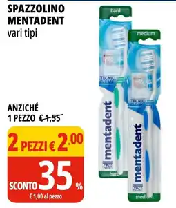 Tigros Spazzolino Mentadent offerta