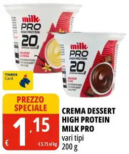Tigros Crema dessert high protein milk pro offerta