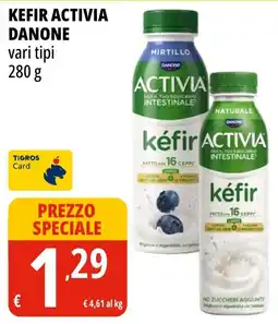 Tigros Kefir Activia Danone offerta