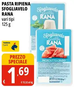 Tigros Pasta ripiena sfogliavelo rana offerta