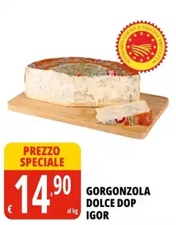 Tigros Gorgonzola Dolce Dop Igor offerta