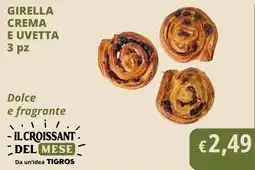 Tigros Girella crema e uvetta offerta
