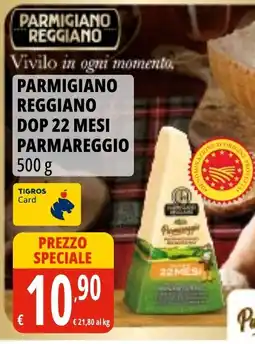 Tigros Parmigiano Reggiano Parmareggio offerta