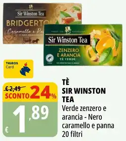 Tigros Tè Sir Winston Tea Verde zenzero e arancia - Nero caramello e panna offerta