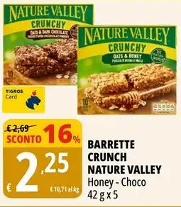 Tigros Barrette crunch Nature Valley offerta