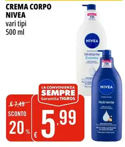 Tigros Crema corpo Nivea offerta