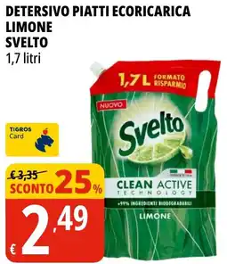 Tigros Detersivo piatti ecoricarica Svelto offerta