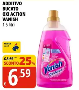 Tigros Additivo bucato Vanish Oxi Action offerta