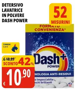 Tigros Detersivo lavatrice in polvere Dash Power offerta