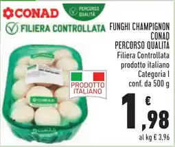 Conad Funghi champignon Conad offerta