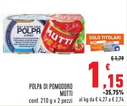 Conad Polpa di pomodoro Mutti offerta