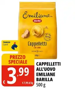 Tigros Cappelletti all'uovo Emiliane Barilla offerta