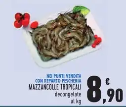 Conad Mazzancolle tropicali offerta