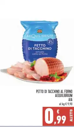 Conad Petto di tacchino al forno Aequilibrium offerta