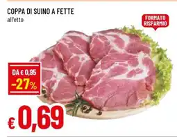 Famila Coppa di Suino a Fette offerta