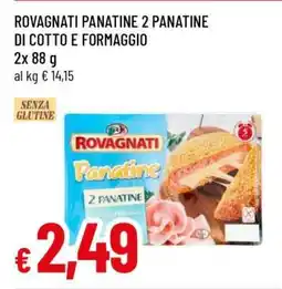 Famila ROVAGNATI PANATINE 2 PANATINE DI COTTO E FORMAGGIO offerta