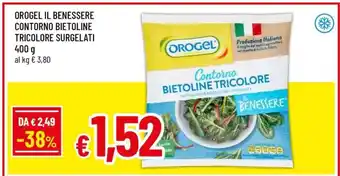 Famila OROGEL IL BENESSERE CONTORNO BIETOLINE TRICOLORE SURGELATI offerta