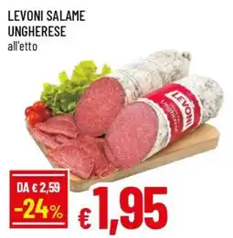 Famila Superstore Levoni salame ungherese offerta