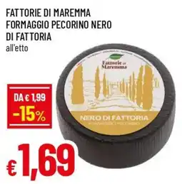 Famila Superstore Formaggio pecorino nero di fattoria offerta