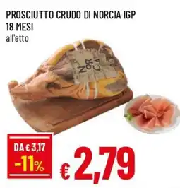 Famila Superstore Prosciutto crudo di Norcia IGP offerta