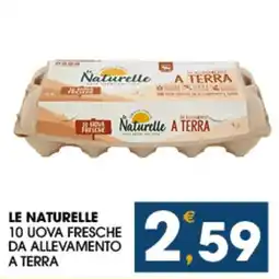 SeBón Supermercati Le Naturelle 10 uova fresche da allevamento a terra offerta