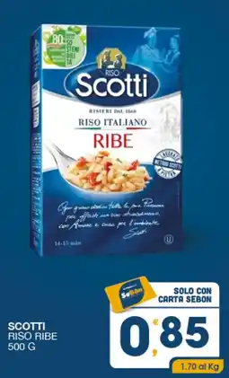 SeBón Supermercati Scotti Riso Ribe offerta
