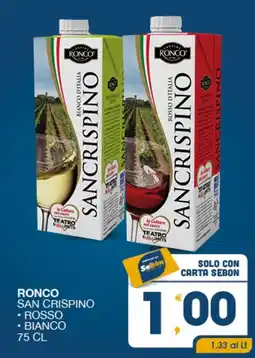 SeBón Supermercati Ronco San Crispino offerta