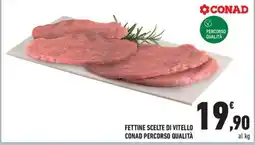 Conad City Fettine scelte di vitello Conad Percorso Qualità offerta