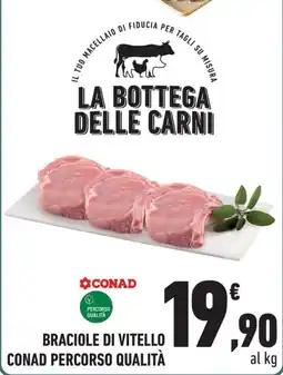 Conad City Braciole di vitello CONAD Percorso Qualità offerta