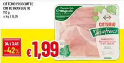 Famila Superstore Citterio Prosciutto Cotto Gran Gusto offerta