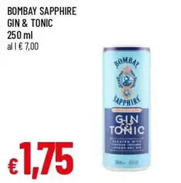 Famila Superstore Bombay Sapphire Gin & Tonic offerta