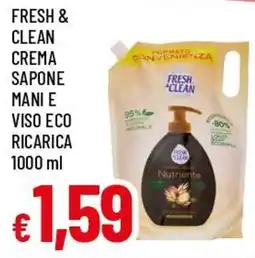 Famila Superstore Crema sapone mani e viso eco Fresh & Clean offerta