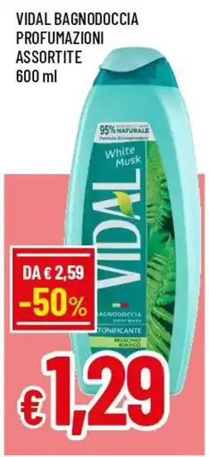 Famila Superstore Vidal bagnodoccia profumazioni assortite offerta