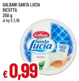 Famila Superstore Galbani Santa Lucia Ricotta offerta