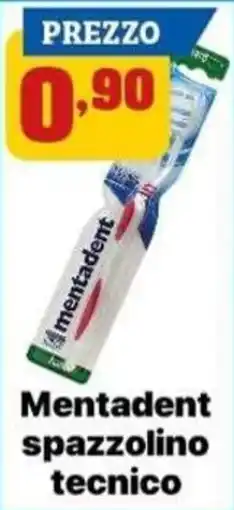 Pianeta Pulito Mentadent spazzolino tecnico offerta
