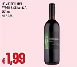 Famila Superstore Le Vie dell'Uva Syrah Sicilia I.G.P. offerta