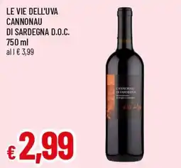 Famila Superstore Le Vie dell'Uva Cannonau di Sardegna D.O.C. offerta