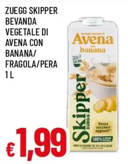 Famila Superstore Zuegg Skipper bevanda vegetale di avena con banana offerta