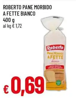 Famila Superstore Roberto pane morbido a fette bianco offerta