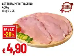 Famila Superstore Sottillissime di tacchino offerta