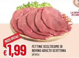 Famila Superstore Fettine sceltissime di bovino adulto scottona offerta