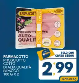 SeBón Supermercati Parmacotto prosciutto cotto di alta qualità offerta