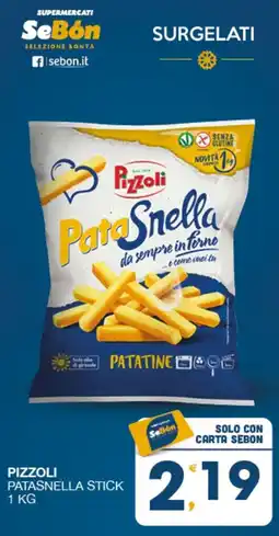 SeBón Supermercati Pizzoli Patasnella Stick offerta