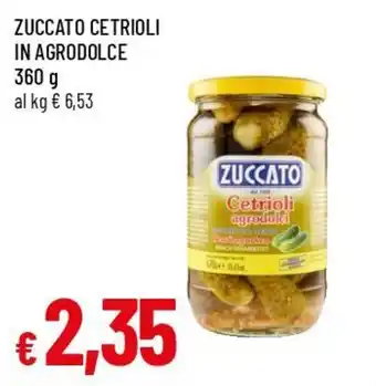 Famila Superstore Zuccato cetrioli in agrodolce offerta