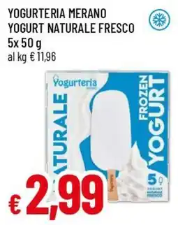 Famila Superstore Yogurteria Yogurt Naturale Fresco offerta