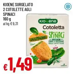 Famila Superstore Kioene surgelato 2 cotolette agli spinaci offerta