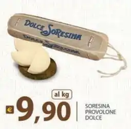 Supermercati Bruscoli SoreSina provolone dolce offerta