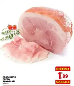 Gran mercato Prosciutto cotto rovagnati offerta