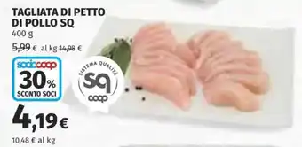 Coop Superstore Tagliata di petto di pollo SQ offerta