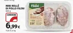 Coop Superstore Mini rollè di pollo Fileni offerta